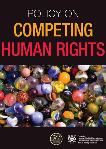 Ontario Human Rights Commission Policy on Competing Human Rights